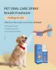 Dog Breath Freshener for Dogs & Cats Teeth Cleaning Spray Dog Bad Breath Pet Oral Care Spray 4fl.oz
